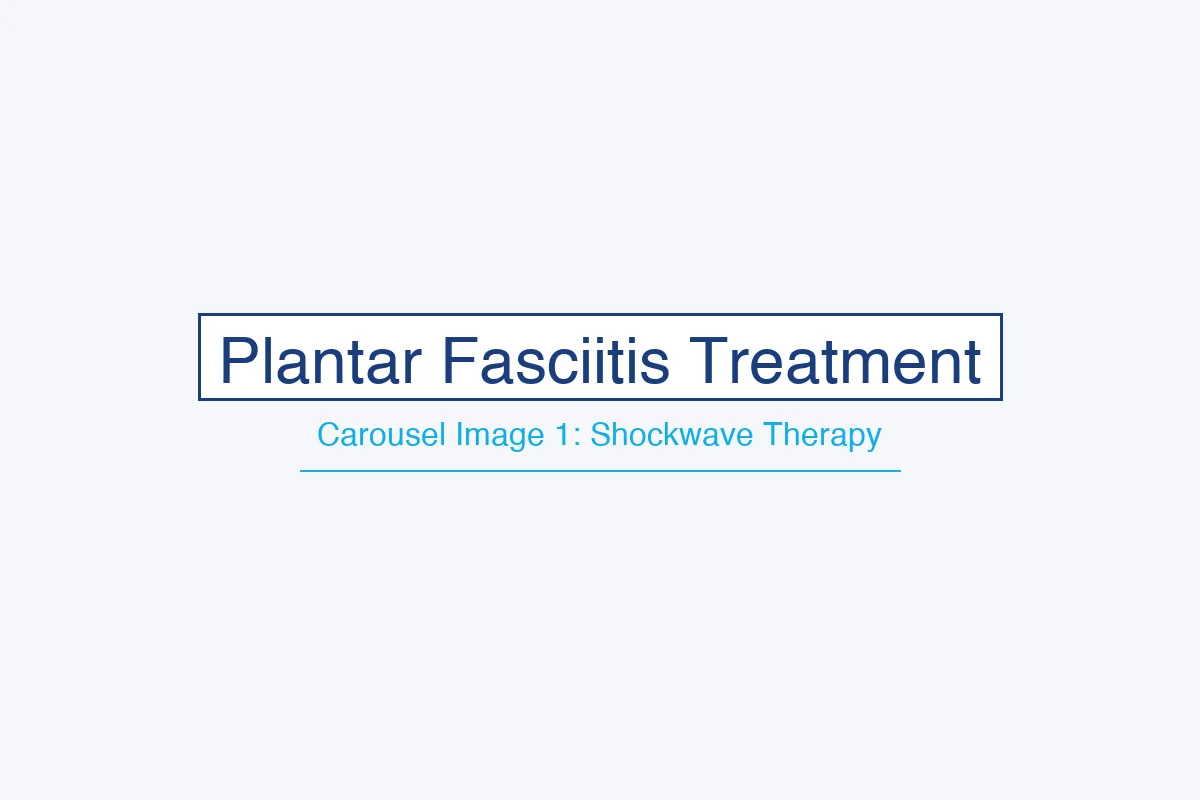 Plantar fasciitis shockwave therapy