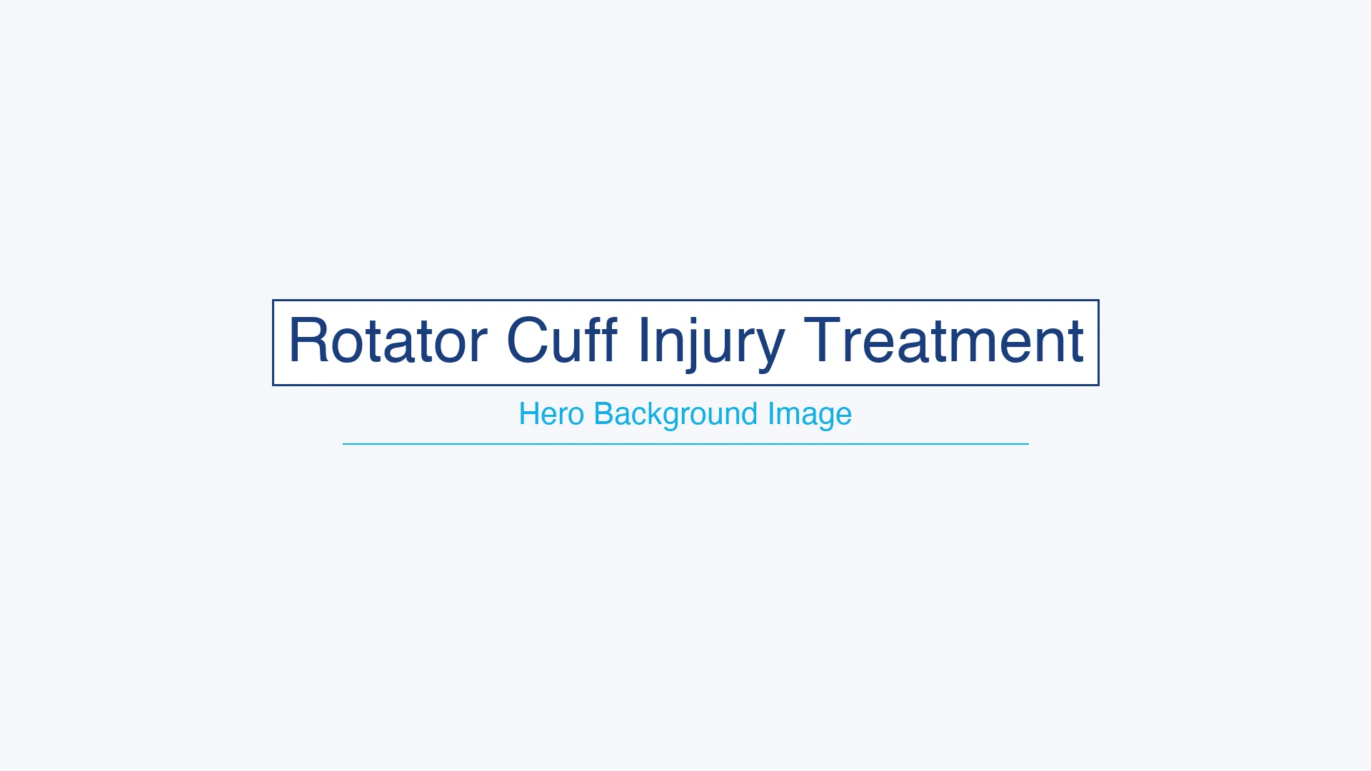 Rotator Cuff Injury Treatment
